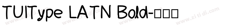 TUIType LATN Bold字体转换